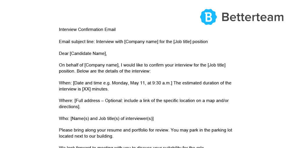 Confirmation Letter For Interview from www.betterteam.com