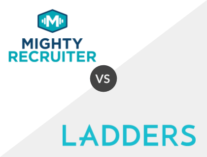 MightyRecruiter vs. Ladders MightyRecruiter vs. Ladders