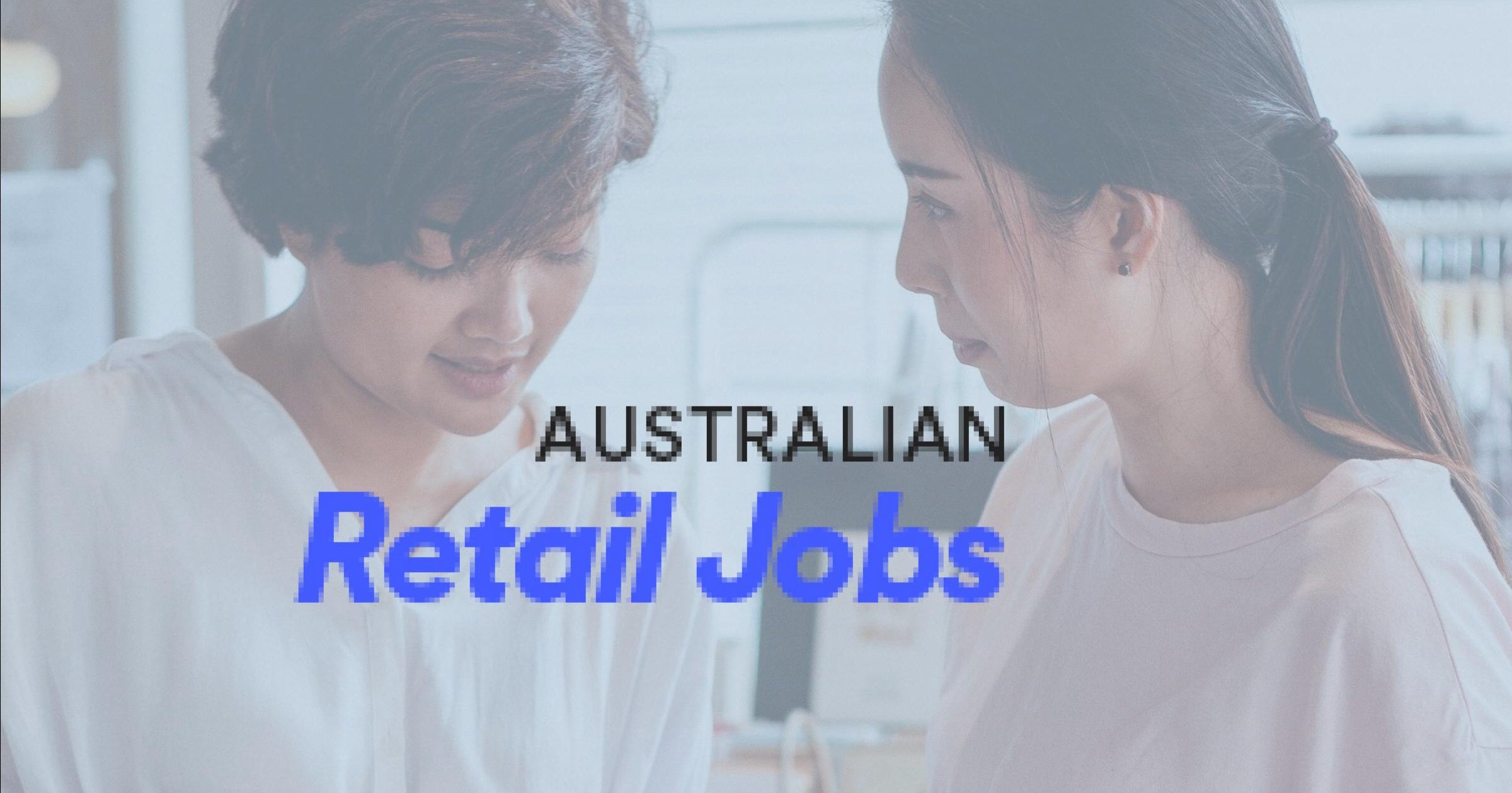 Australian Retail Jobs australian-retail-jobs