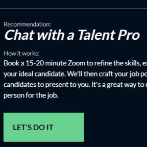 Chat with a Talent Pro.