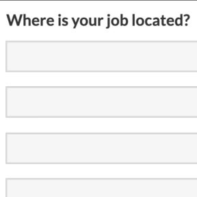 Enter your job location.
