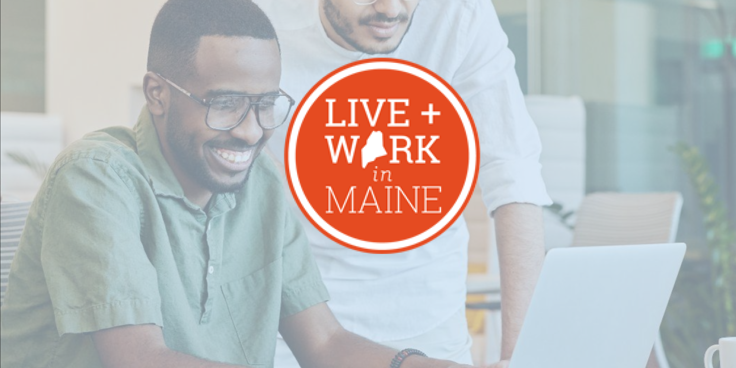 Live and Work in Maine Job Board