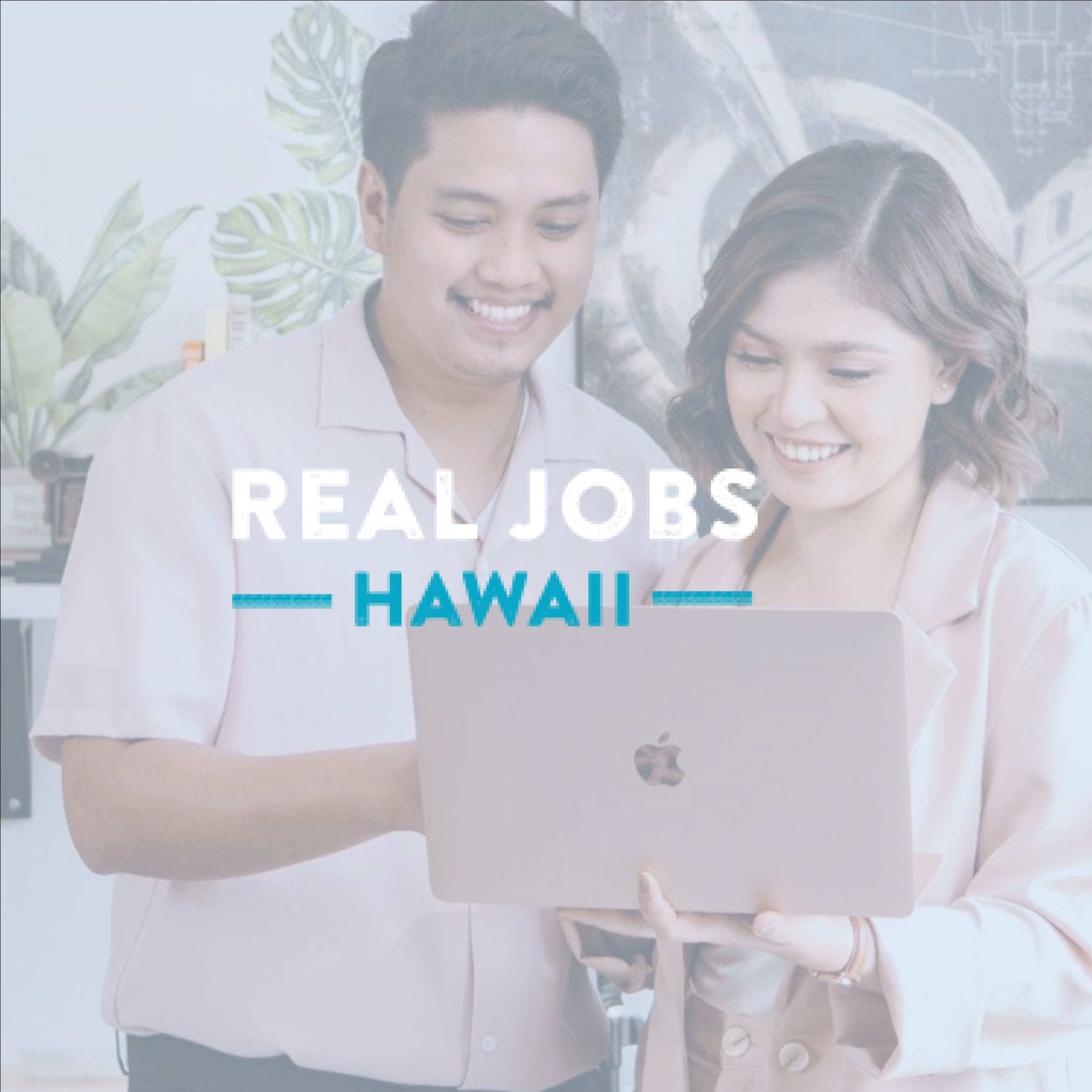 Real Jobs Hawaii