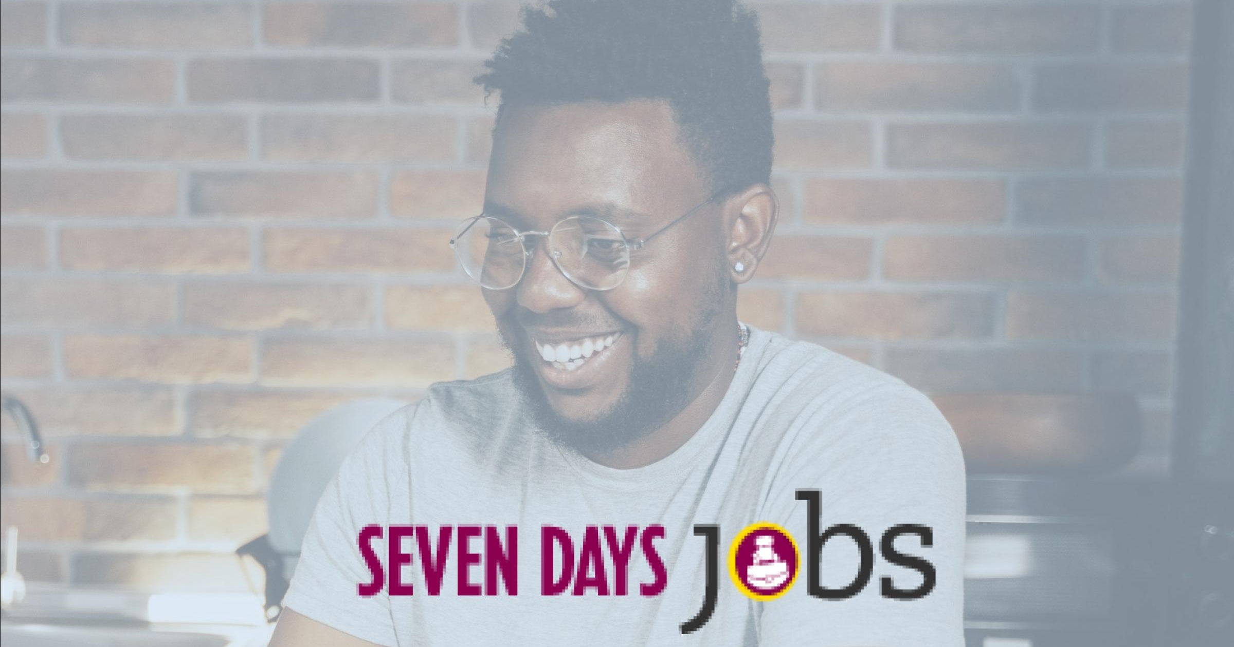 Seven Days Jobs Seven Days Jobs