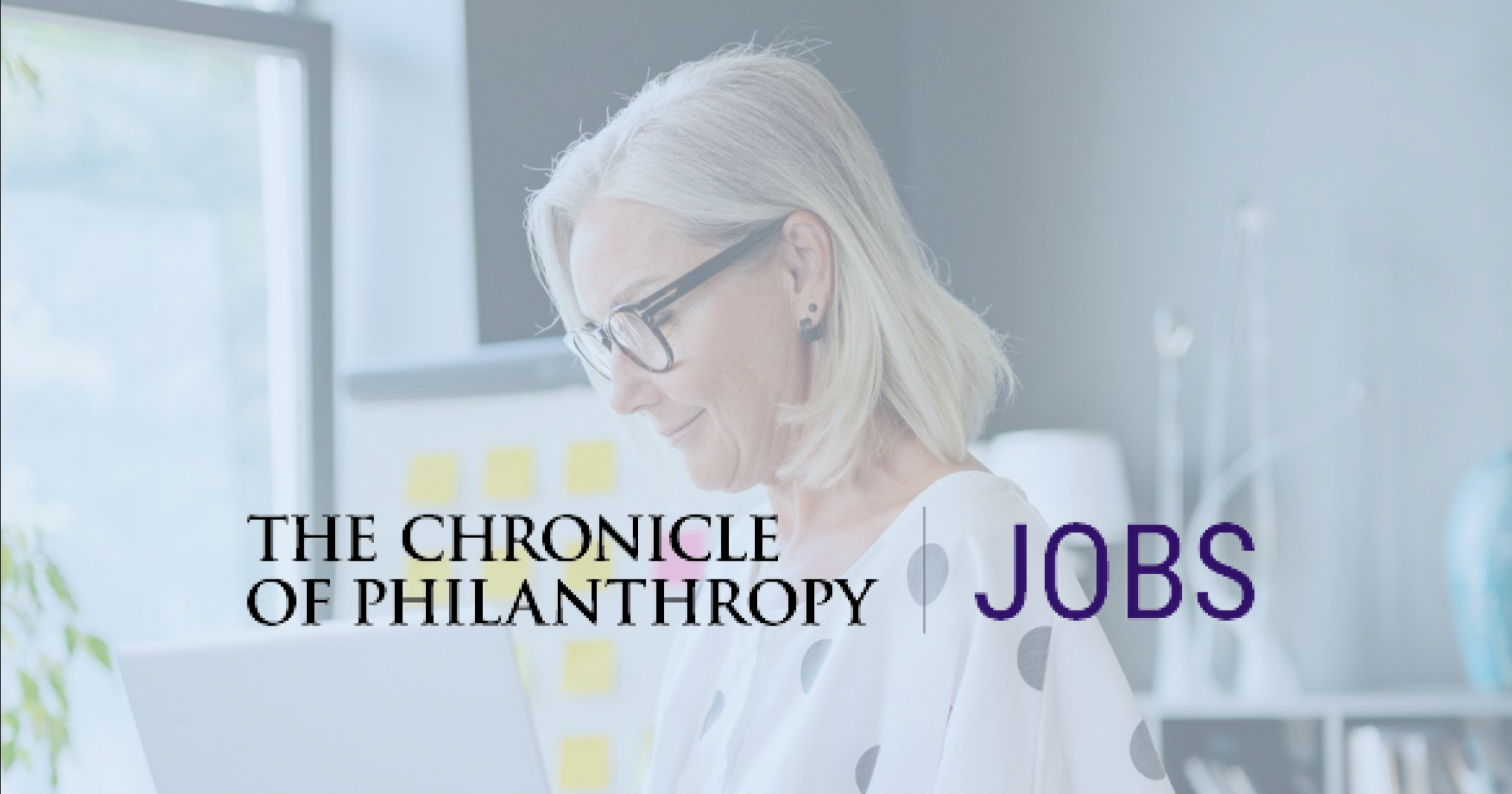 The Chronicle of Philanthropy Jobs