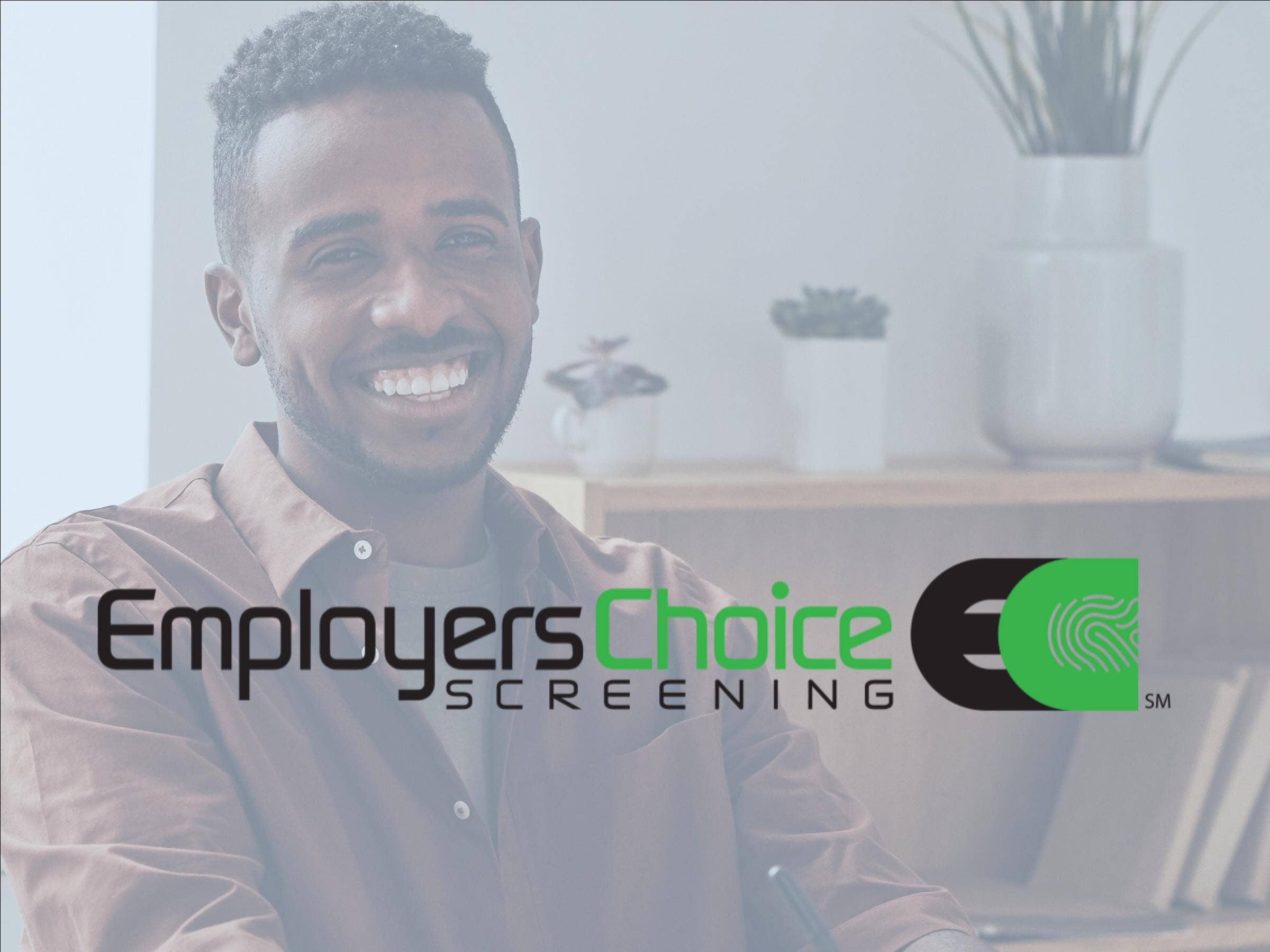 Employers Choice Screening