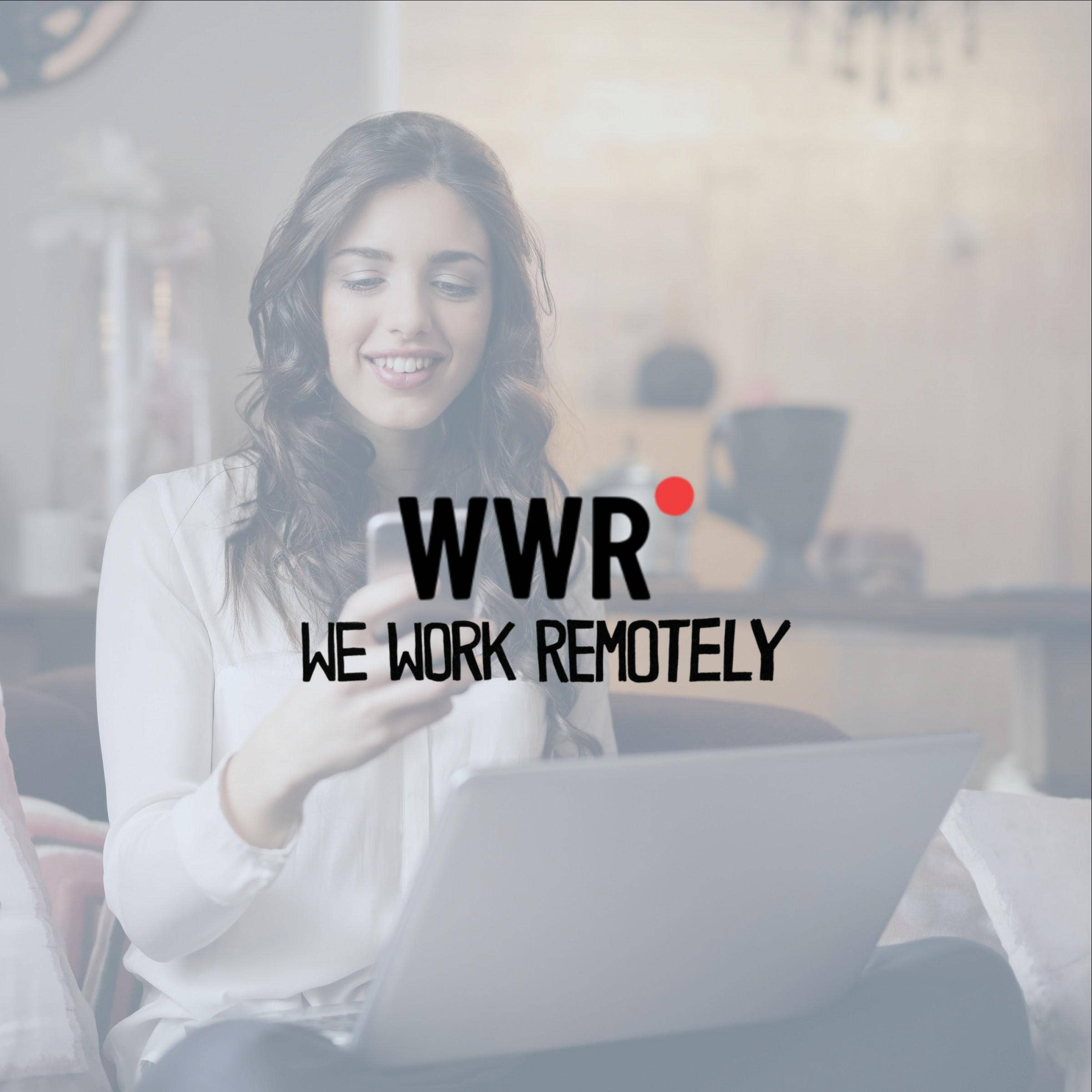 we work remotely we work remotely